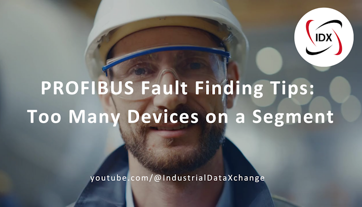 PROFIBUS Fault Finding Tips: Too Many Devices on a Segment