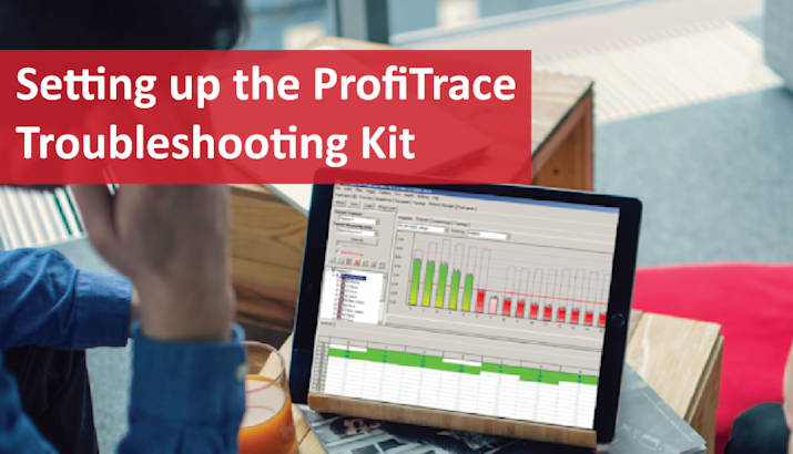 Technical Guide: Setting up the ProfiTrace Troubleshooting Kit
